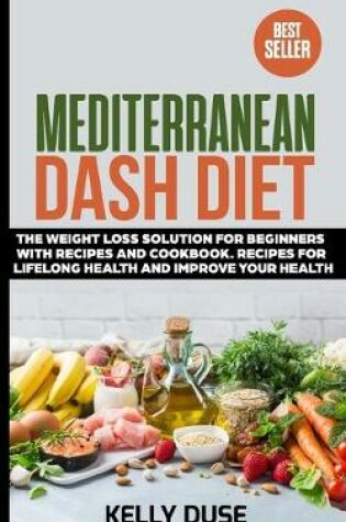 Cover of Mediterranean Dash Diet