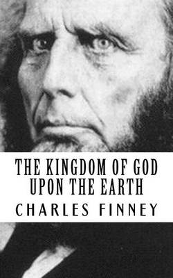 Book cover for The Kingdom of God Upon the Earth