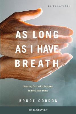 Book cover for As Long as I Have Breath