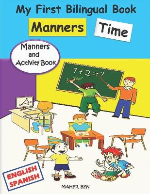 Book cover for My First Bilingual Book - Manners Time (English-Spanish)