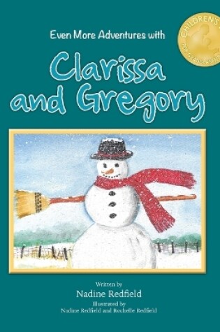 Cover of Even More Adventures with Clarissa and Gregory