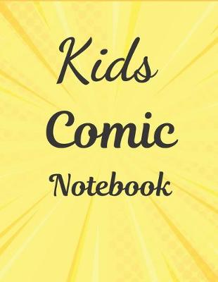 Book cover for Kids Comic Notebook Journal