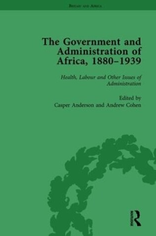 Cover of The Government and Administration of Africa, 1880-1939 Vol 5
