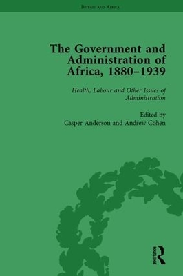 Book cover for The Government and Administration of Africa, 1880-1939 Vol 5