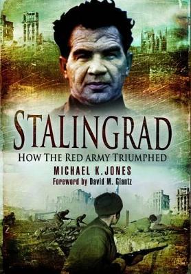 Book cover for Stalingrad: How the Red Army Triumphed