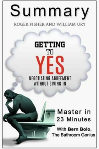 Cover of A 23-Minute Summary of Getting to Yes