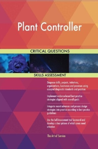 Cover of Plant Controller Critical Questions Skills Assessment