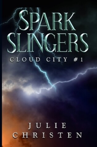Cover of Sparkslingers