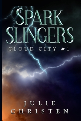 Book cover for Sparkslingers