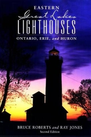 Cover of Eastern Great Lakes Lighthouses
