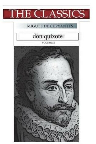 Cover of Miguel de Cervantes, Don Quixote Volume 2