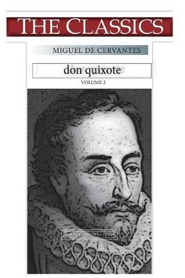 Book cover for Miguel de Cervantes, Don Quixote Volume 2