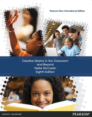 Book cover for Creative Drama in the Classroom and Beyond