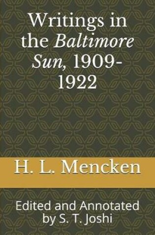 Cover of Writings in the Baltimore Sun, 1909-1922