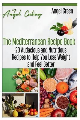 Book cover for The Mediterranean Recipe Book