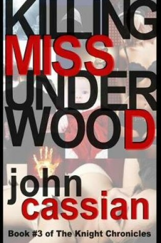 Cover of Killing Miss Underwood