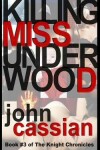 Book cover for Killing Miss Underwood