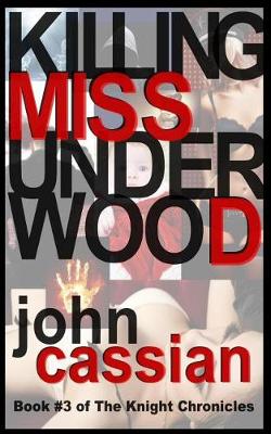 Book cover for Killing Miss Underwood