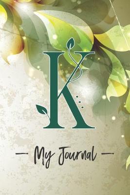 Book cover for "K" My Journal