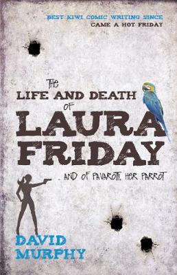 Book cover for The Life and Death of Laura Friday