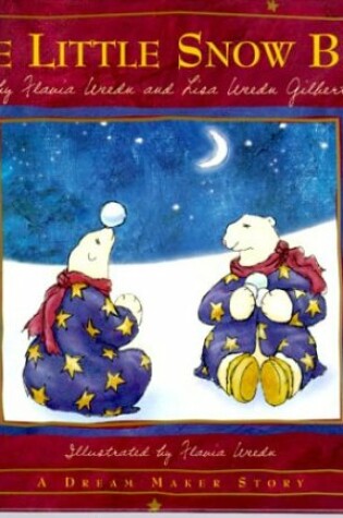 Cover of The Little Snow Bear