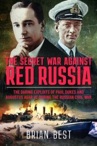 Cover of The Secret War Against Red Russia�