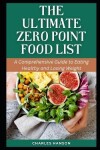 Book cover for The Ultimate Zero Point Food List
