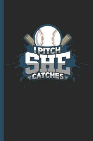 Cover of I Pitch She Catches