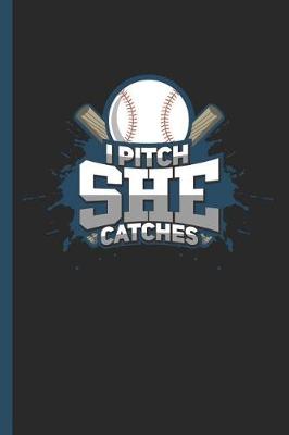 Book cover for I Pitch She Catches