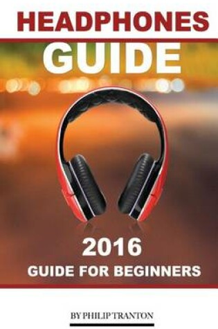 Cover of Headphones Guide