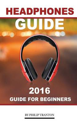 Book cover for Headphones Guide