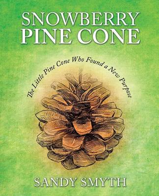 Cover of Snowberry Pine Cone