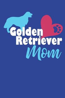 Book cover for Golden Retriever Mom