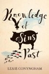 Book cover for Knowledge of Sins Past