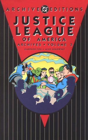 Book cover for Justice League Of America Archives HC Vol 03