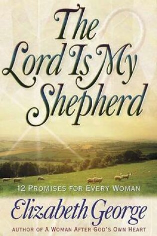 Cover of The Lord is My Shepherd