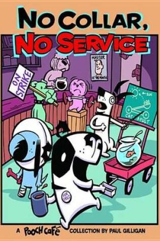 Cover of No Collar, No Service