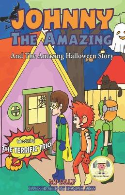 Book cover for Johnny the Amazing and The Amazing Halloween Story