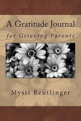 Book cover for A Gratitude Journal for Grieving Parents