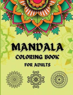 Book cover for Mandala Coloring Book For Adults-50 Mandalas for Stress, Complex, Nice and Elegant Zen Book