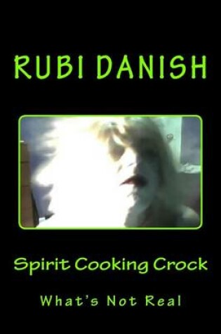 Cover of Spirit Cooking Crock