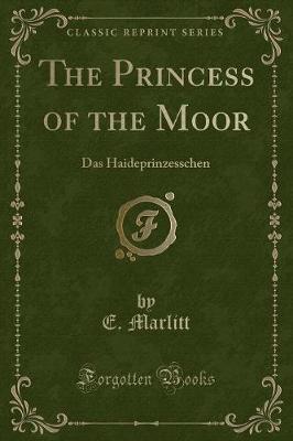 Book cover for The Princess of the Moor