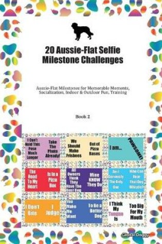 Cover of 20 Aussie-Flat Selfie Milestone Challenges