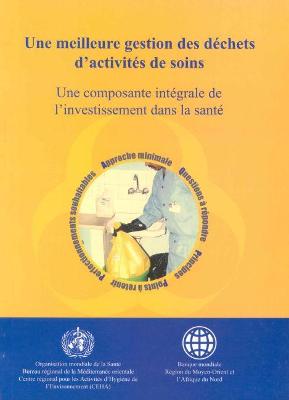 Book cover for Une Meilleure Gestion Des Dechets d'Activites de Soins