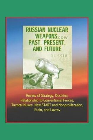 Cover of Russian Nuclear Weapons