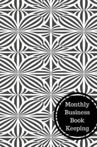 Cover of Monthly Business Book Keeping