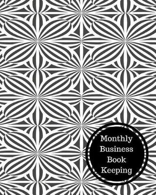 Book cover for Monthly Business Book Keeping