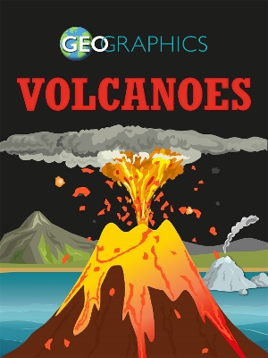 Book cover for Geographics: Volcanoes