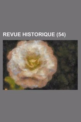 Cover of Revue Historique (54)