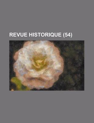 Book cover for Revue Historique (54)